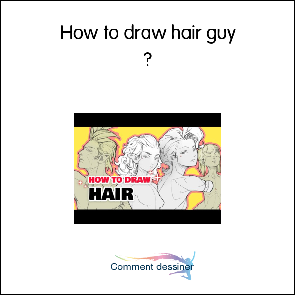 How to draw hair guy